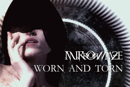 mirrormaze worn and torn