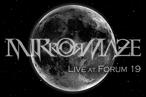 mirrormaze live at forum 19 veruno